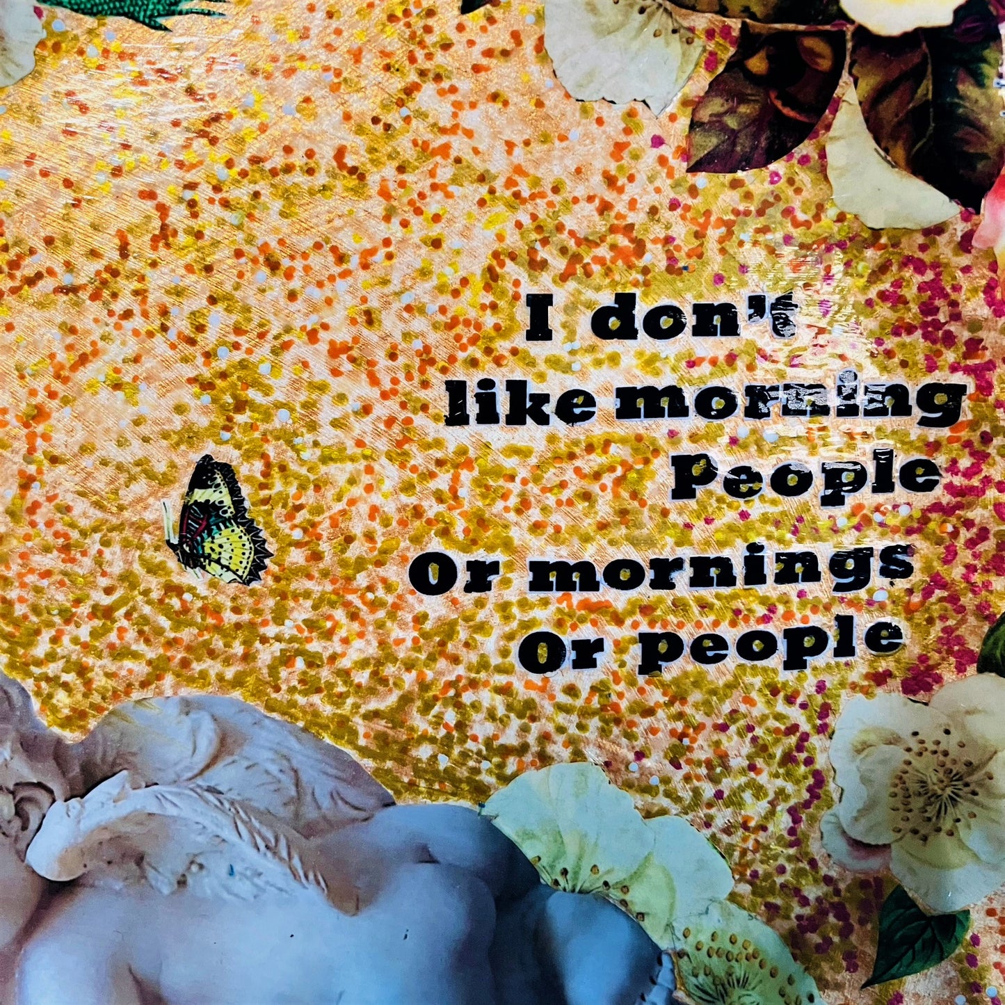 Gold Upcycled Wall Plate - "I Don't Like Morning People Or Mornings Or People" - by House of Frisson