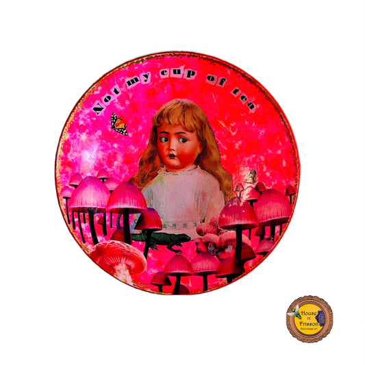 Pink Upcycled Wall Plate "Not My Cup Of Tea" - by House of Frisson