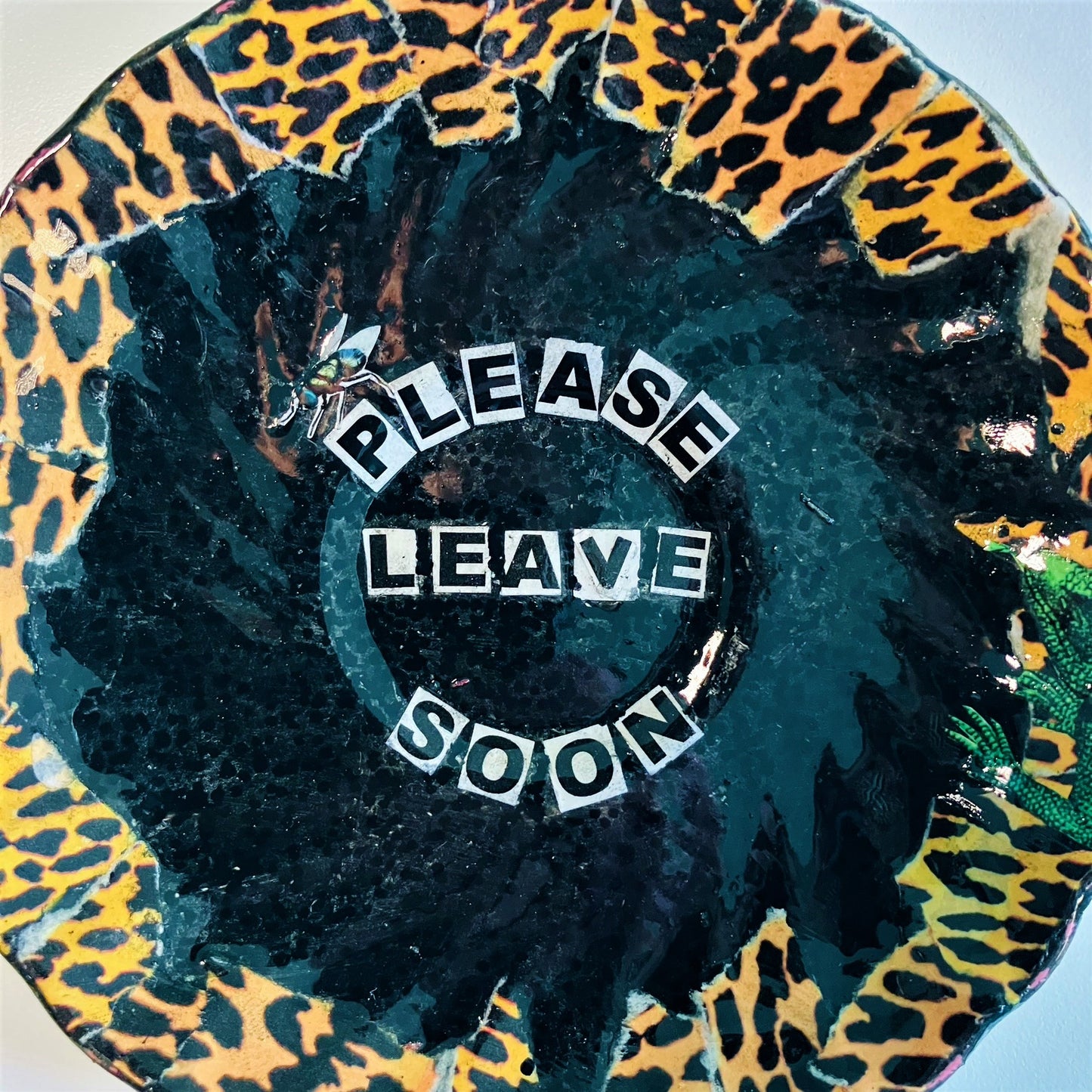 Black Upcycled Wall Plate - "Please Leave Soon" - by House of Frisson