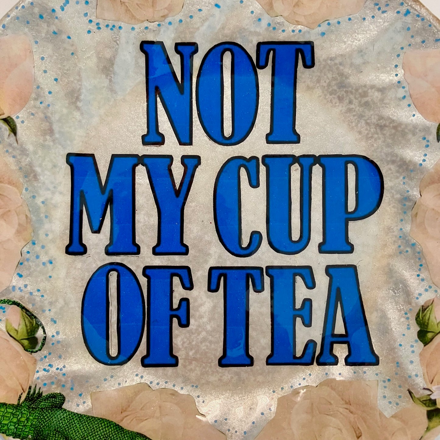 Cream Upcycled Wall Plate "Not My Cup Of Tea" - by House of Frisson