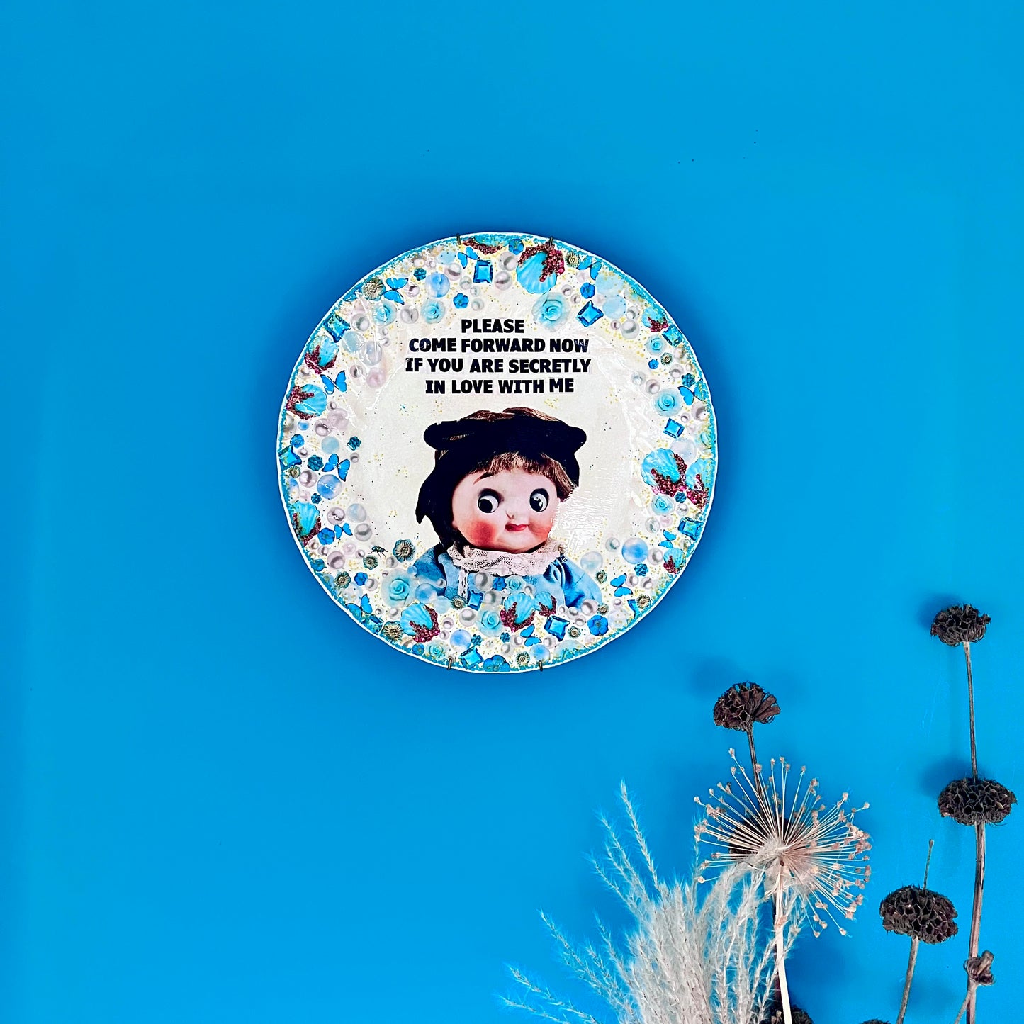 White Upcycled Wall Plate - "Please Come Forward Now If You Are Secretly In Love With Me" - by House of Frisson